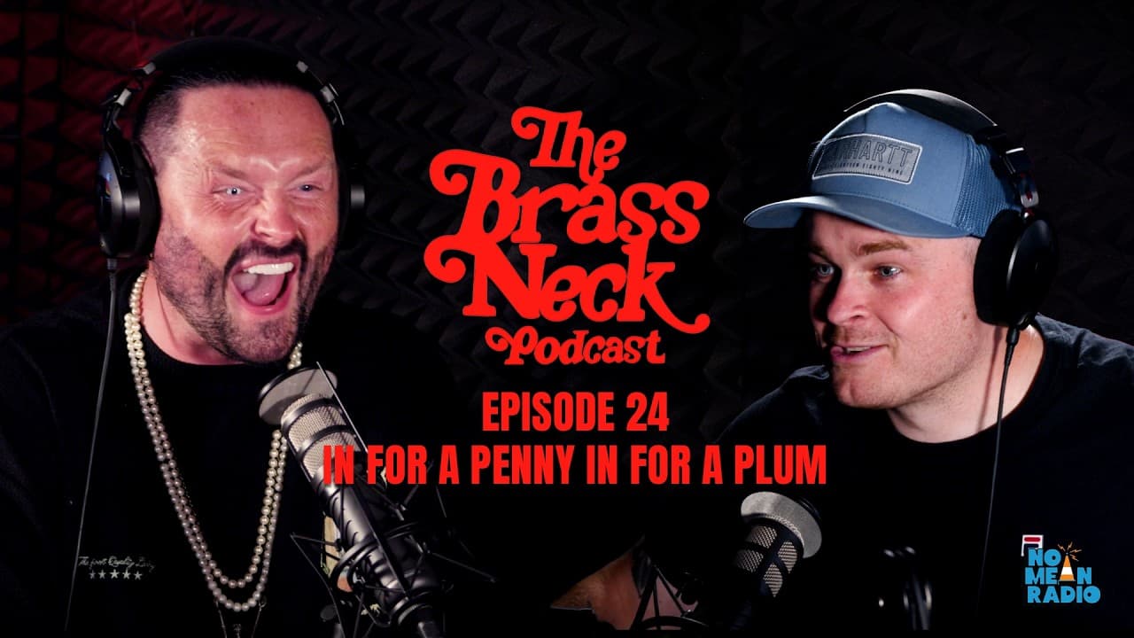 The Brass Neck Podcast: Episode 24 With Sean McLaughlin - In For a Penny In For a Plum.