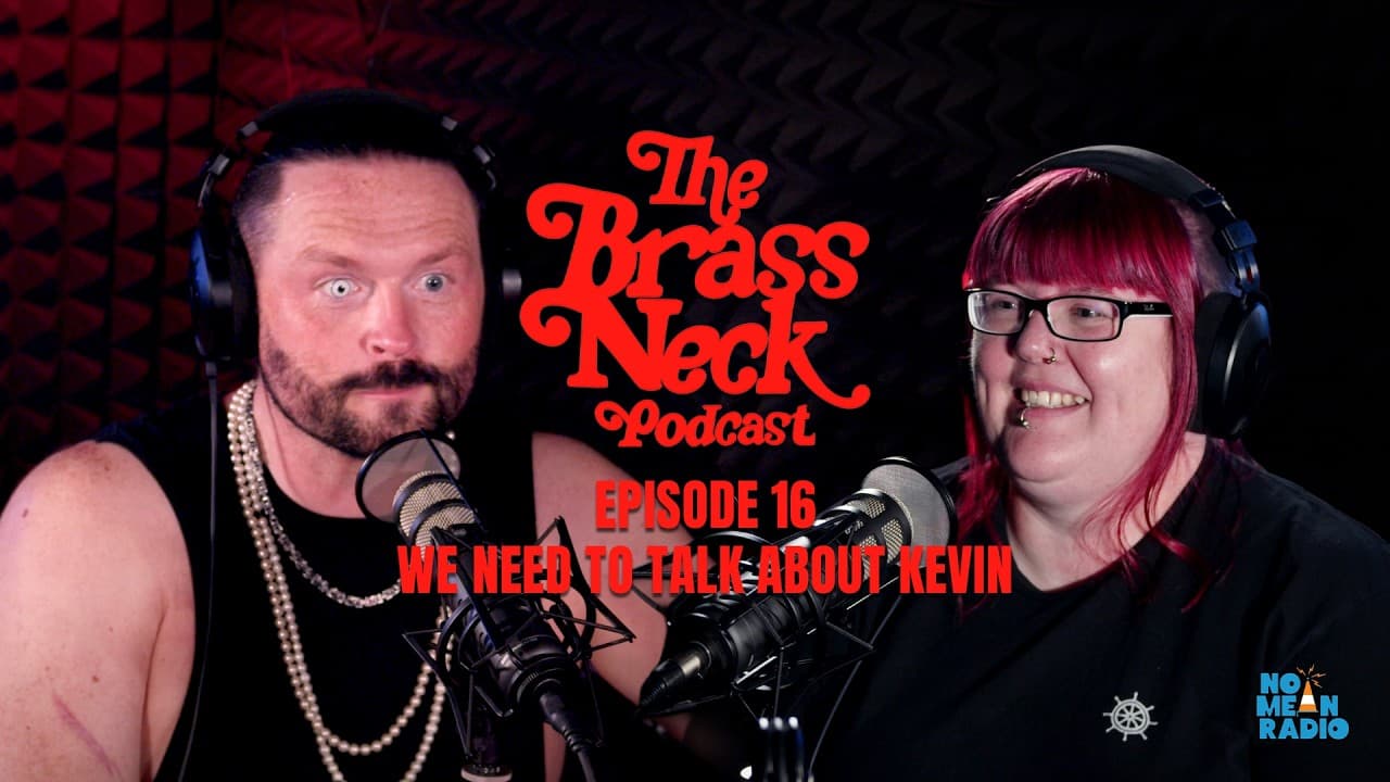 The Brass Neck Podcast: Episode 16 With Toots_Spilled_Ink - We Need To Talk About Kevin.