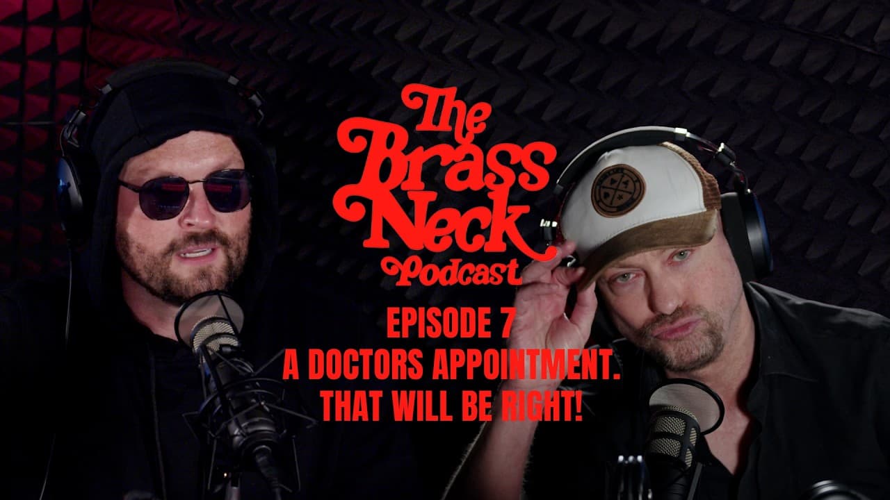 The Brass Neck Podcast: Episode 7 With Neil Bratchpiece - A Doctors Appointment. That Will Be Right!